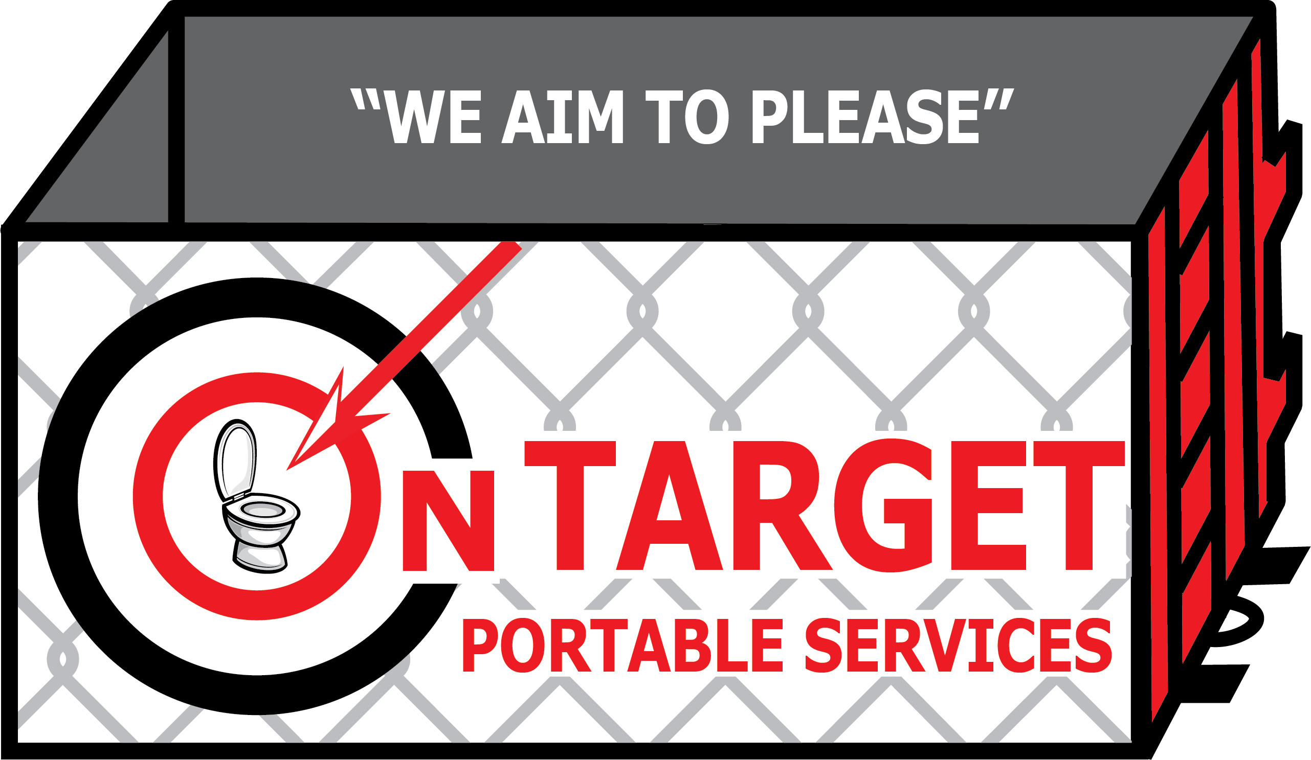 On Target Portable Services | Portable Toilets, Roll Off Containers, Construction Fencing